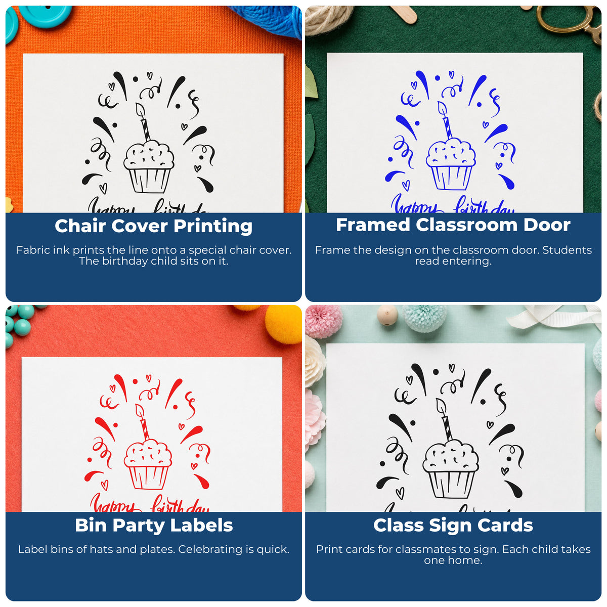 Four ways to use the Birthday Cupcake Candle Confetti Rubber Stamp – Duo Hand: chair cover printing, framed classroom door, bin party labels and class sign cards.