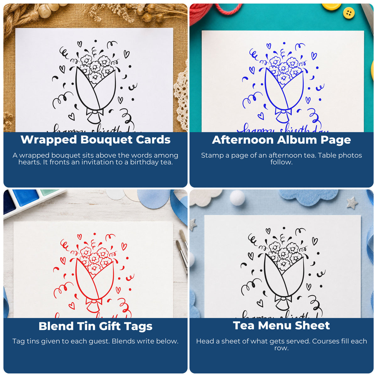 Four ways to use the Flower Bouquet Birthday Wishes Slim Pre-Inked Stamp: wrapped bouquet cards, afternoon album page, blend tin gift tags and tea menu sheet.