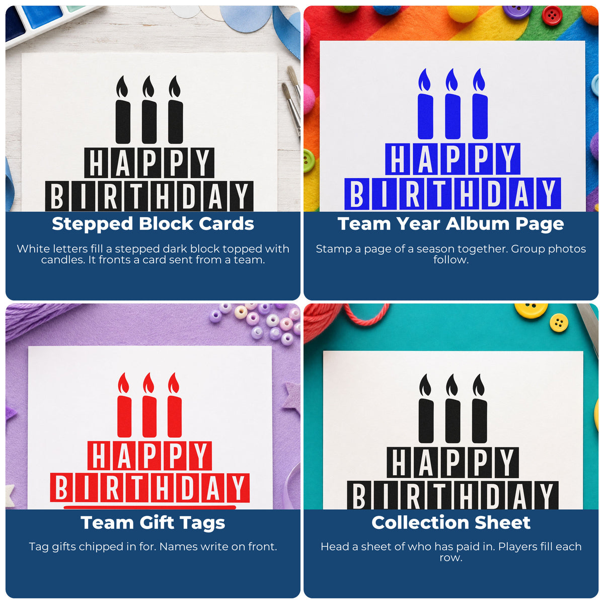 Four ways to use the Three Candles Happy Birthday Block Art Self-Inking Craft Stamp: stepped block cards, team year album page, team gift tags and collection sheet.