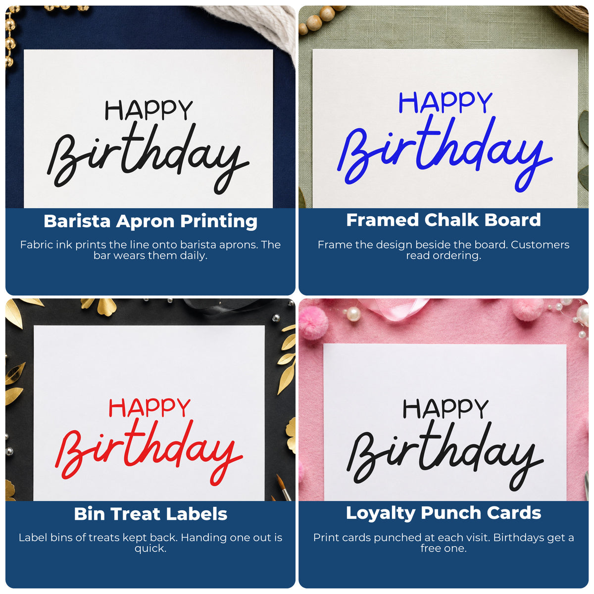 Four ways to use the Happy Birthday Casual Script Lettering Wood-Mounted Rubber Stamp: barista apron printing, framed chalk board, bin treat labels and loyalty punch cards.