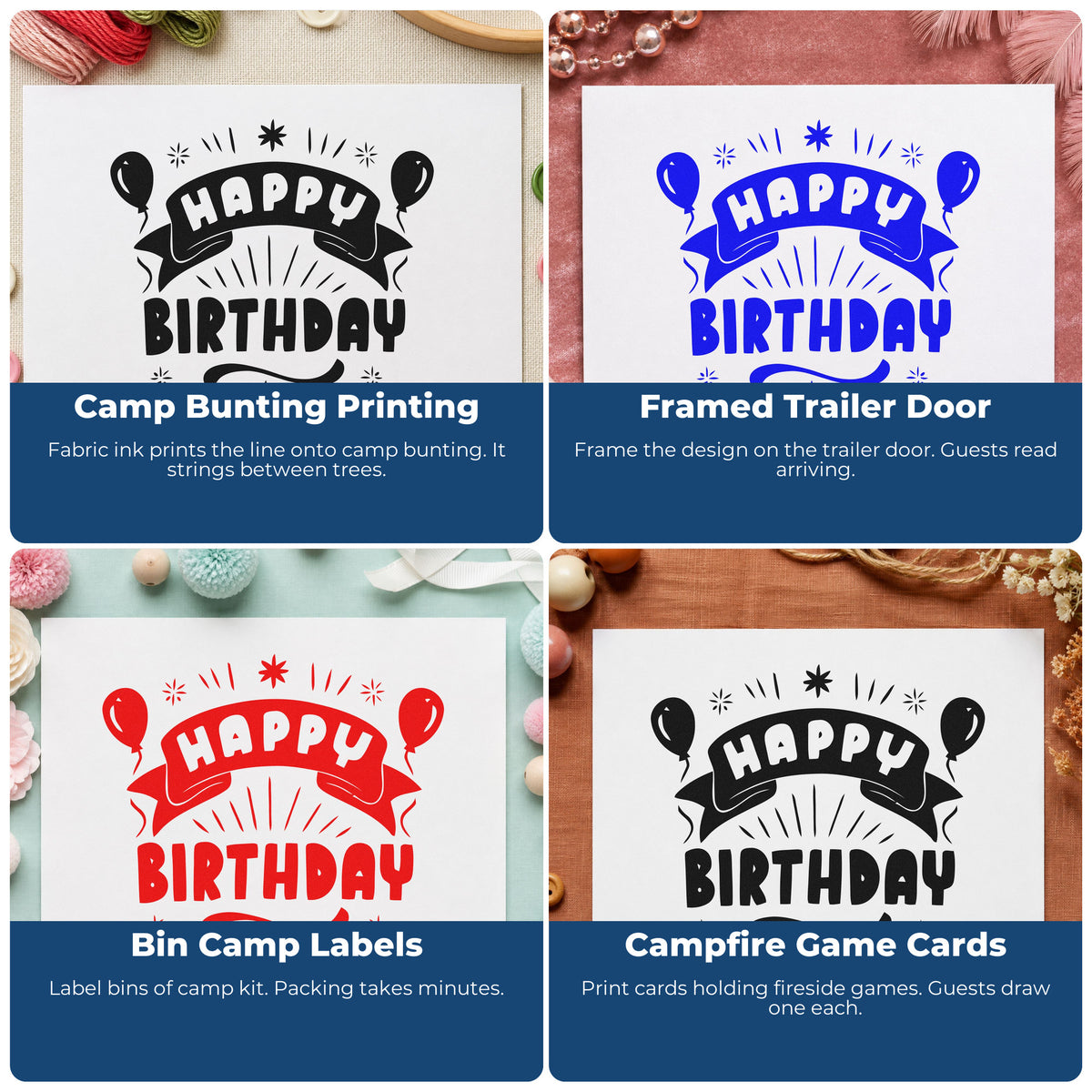 Four ways to use the Happy Birthday Balloons Banner Slim Pre-Inked Stamp: camp bunting printing, framed trailer door, bin camp labels and campfire game cards.