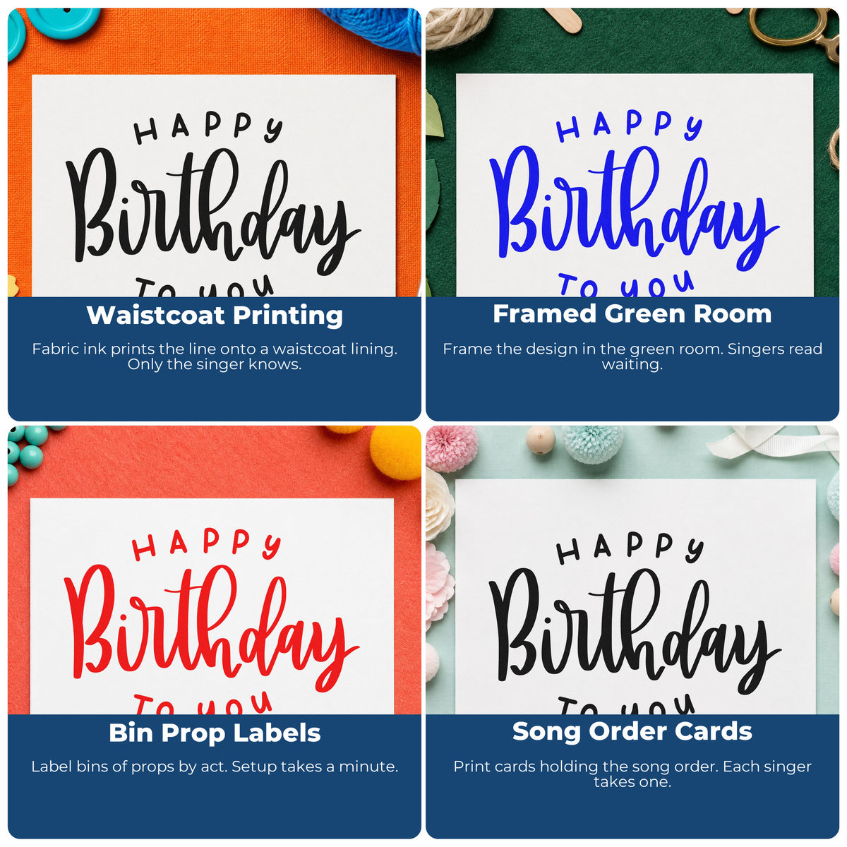 Four ways to use the Happy Birthday To You Arch Self-Inking Stamp: waistcoat printing, framed green room, bin prop labels and song order cards.