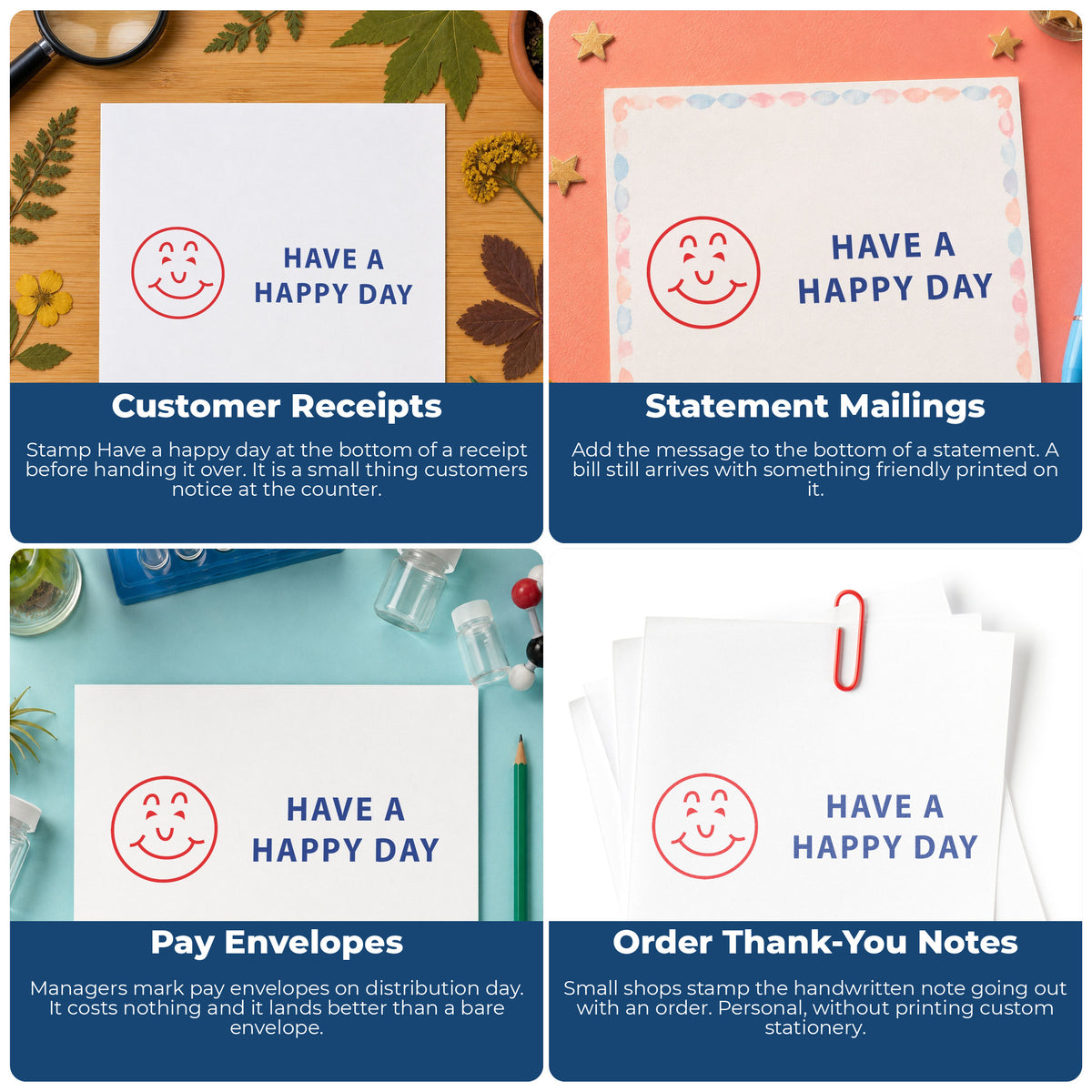 "Have a happy day" stamp shown in use on office documents, Two-Color Have A Happy Day Greeting Stamp overview