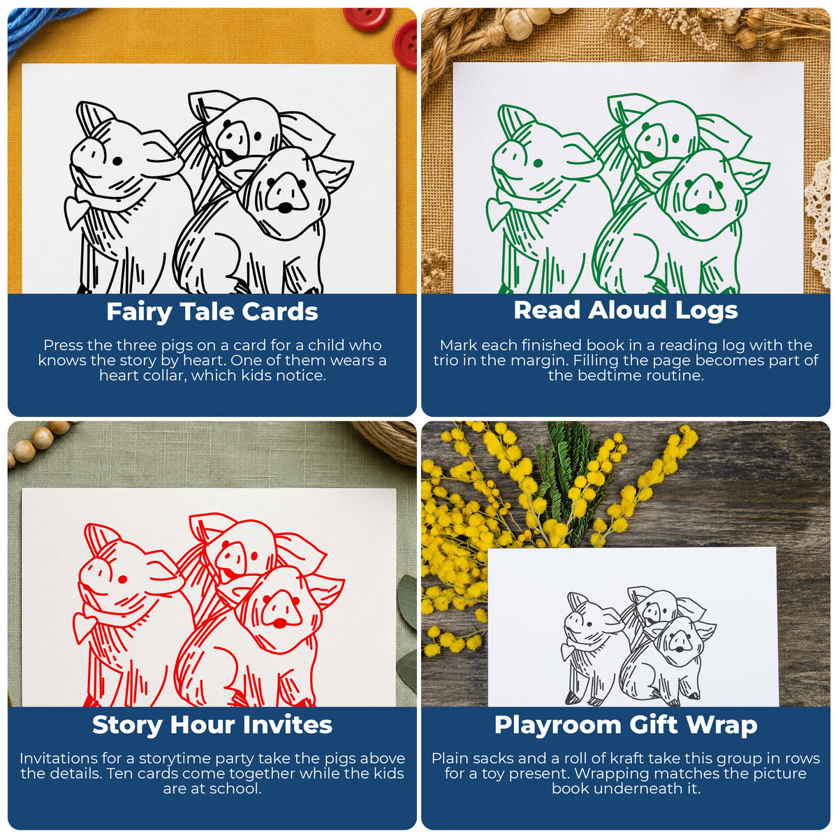 Three Pigs Rubber Stamp project ideas: Fairy Tale Cards, Read Aloud Logs, Story Hour Invites and Playroom Gift Wrap.