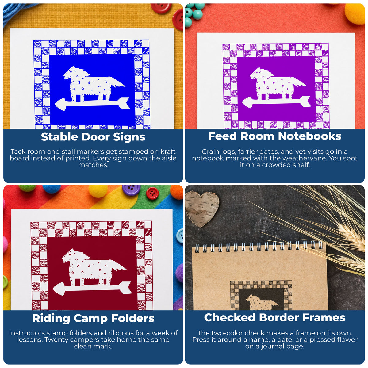 Horse Weathervane Rubber Stamp Checkered Border project ideas: Stable Door Signs, Feed Room Notebooks, Riding Camp Folders and Checked Border Frames.