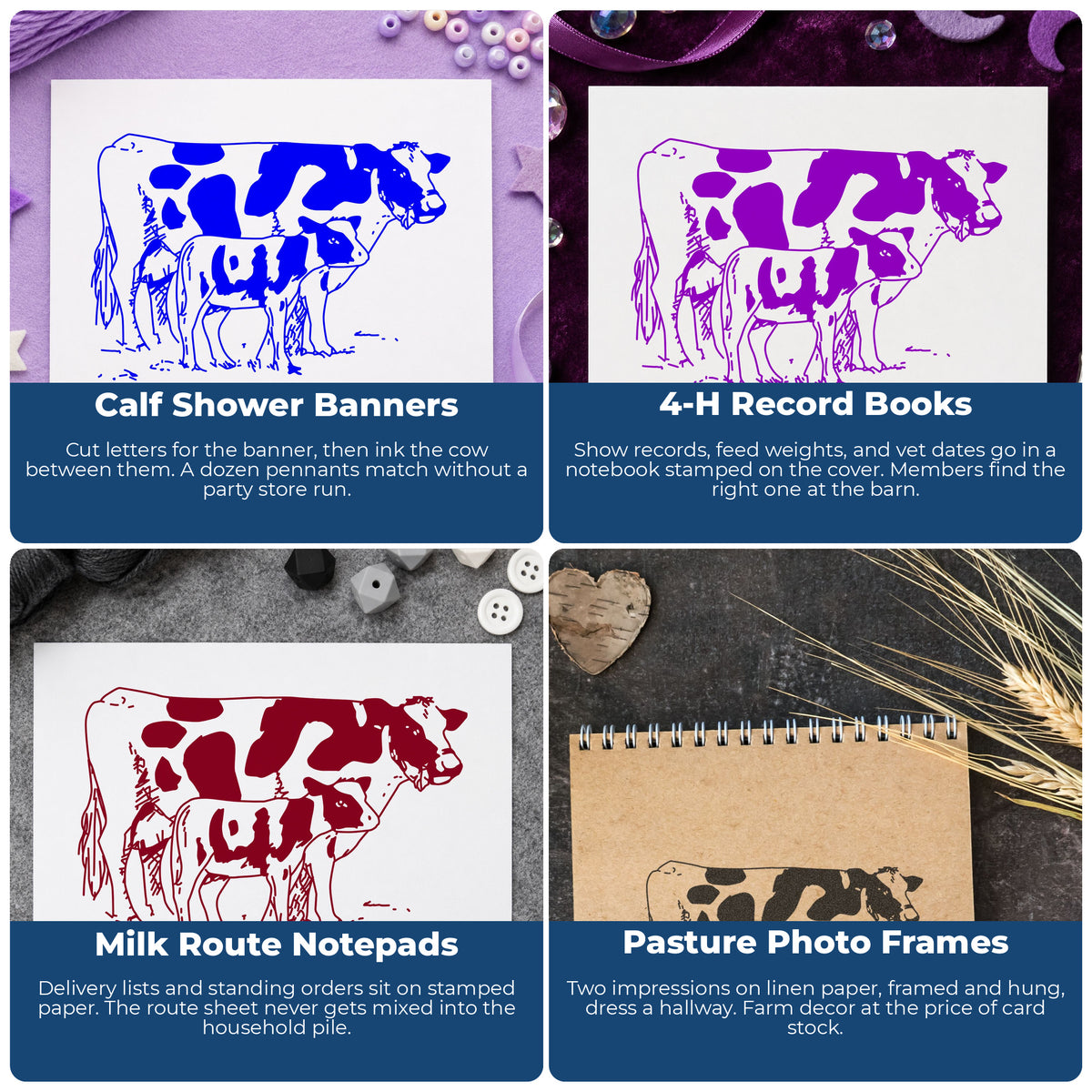 Mother Cow and Calf Rubber Stamp project ideas: Calf Shower Banners, 4-H Record Books, Milk Route Notepads and Pasture Photo Frames.