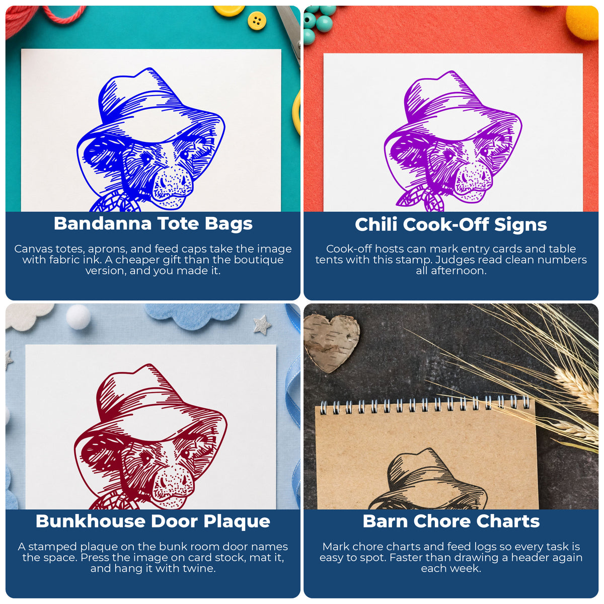 Cow in Cowboy Hat Rubber Stamp project ideas: Bandanna Tote Bags, Chili Cook-Off Signs, Bunkhouse Door Plaque and Barn Chore Charts.
