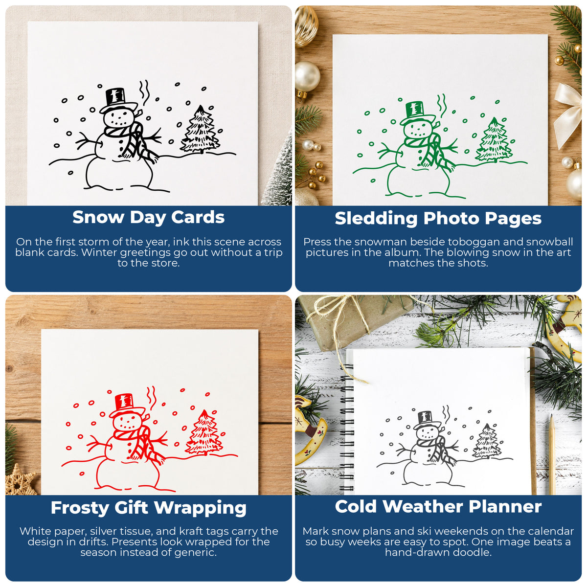 Snowman in Winter Landscape Rubber Stamp project ideas: Snow Day Cards, Sledding Photo Pages, Frosty Gift Wrapping and Cold Weather Planner.