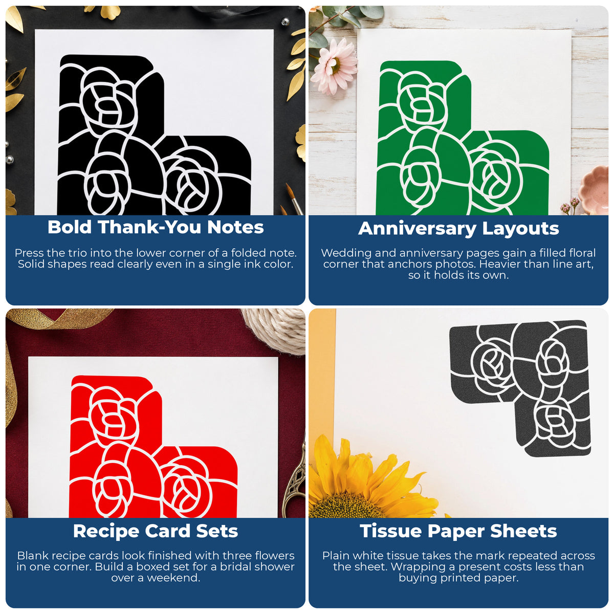 Three Solid Flowers Corner Rubber Stamp project ideas: Bold Thank-You Notes, Anniversary Layouts, Recipe Card Sets and Tissue Paper Sheets.