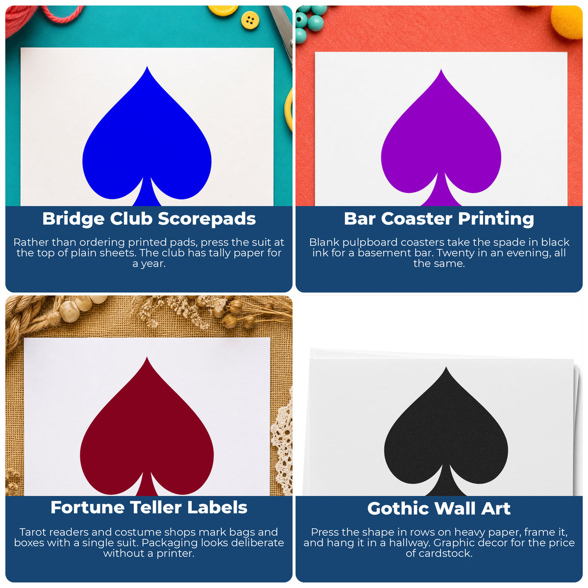 Playing Card Spade Rubber Stamp project ideas: Bridge Club Scorepads, Bar Coaster Printing, Fortune Teller Labels and Gothic Wall Art.
