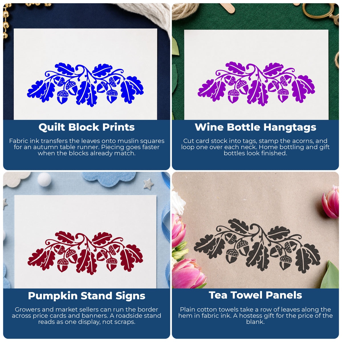 Solid Acorns and Leaves Rubber Stamp project ideas: Quilt Block Prints, Wine Bottle Hangtags, Pumpkin Stand Signs and Tea Towel Panels.