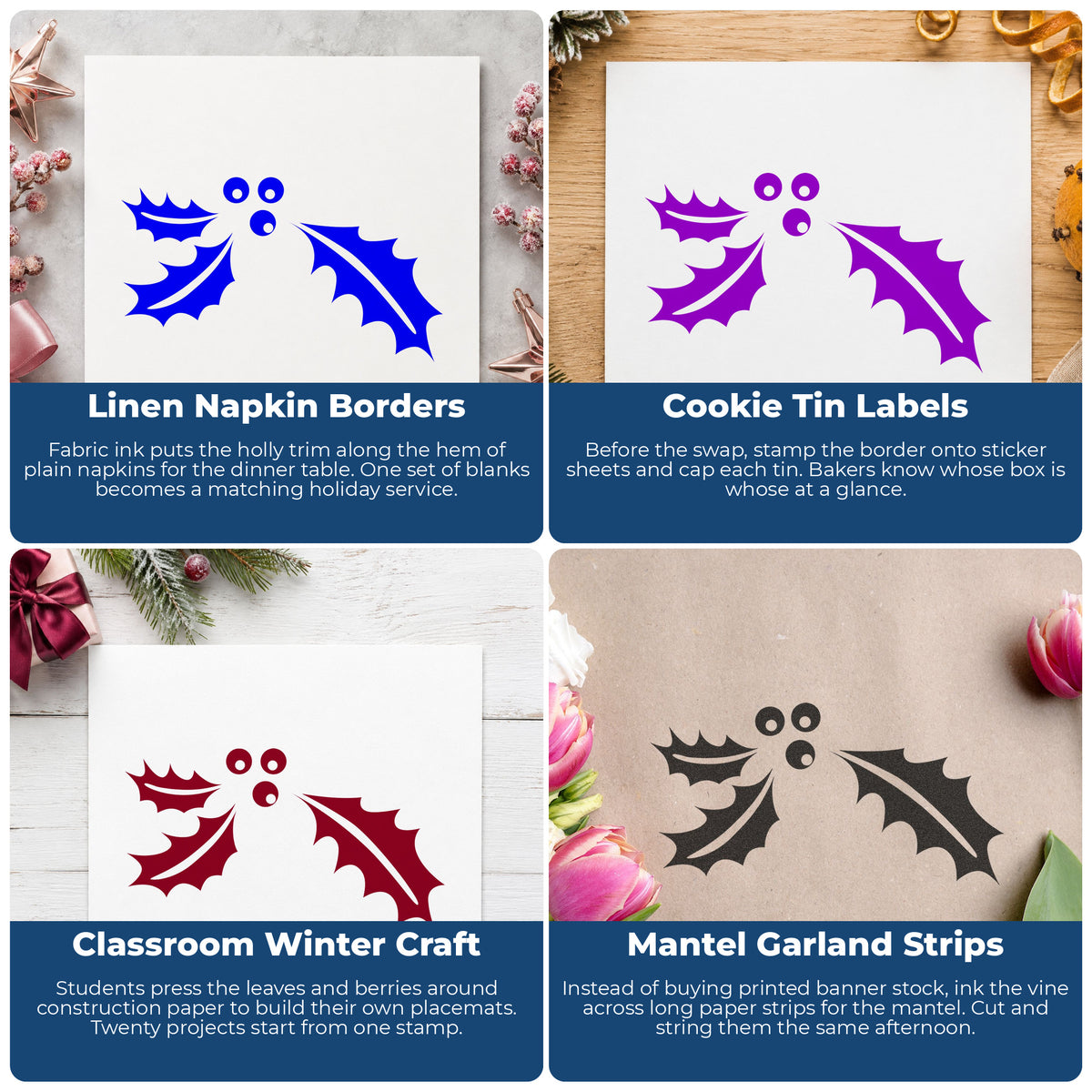 Holly Leaf Border Rubber Stamp Small project ideas: Linen Napkin Borders, Cookie Tin Labels, Classroom Winter Craft and Mantel Garland Strips.