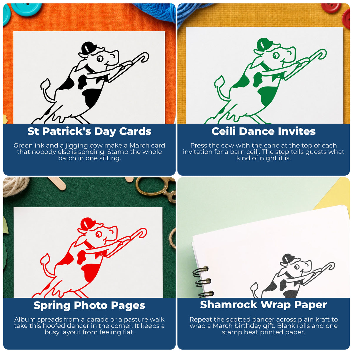 Jig Dancing Cow with Cane Rubber Stamp project ideas: St Patrick's Day Cards, Ceili Dance Invites, Spring Photo Pages and Shamrock Wrap Paper.