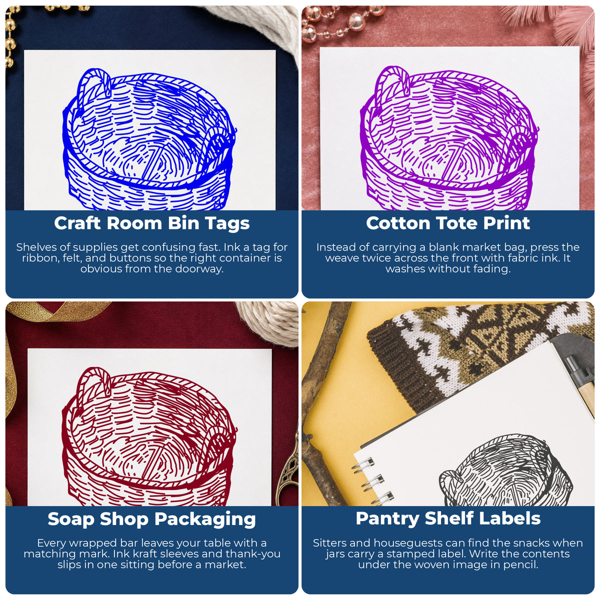Round Woven Basket Rubber Stamp project ideas: Craft Room Bin Tags, Cotton Tote Print, Soap Shop Packaging and Pantry Shelf Labels.