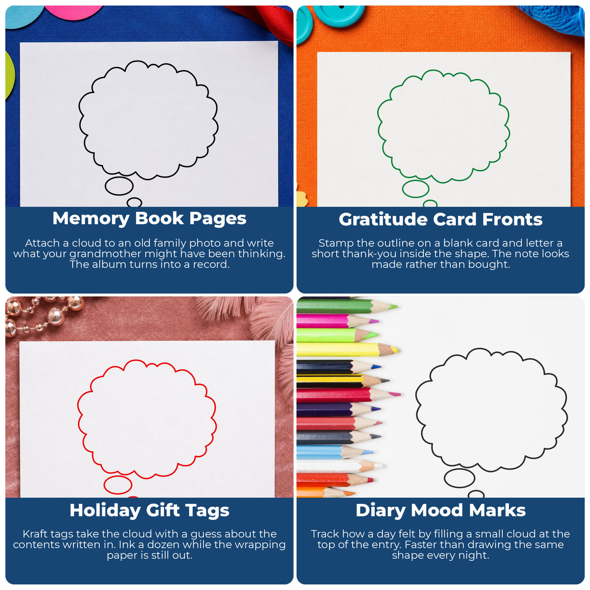 Left Thought Cloud Rubber Stamp Small project ideas: Memory Book Pages, Gratitude Card Fronts, Holiday Gift Tags and Diary Mood Marks.