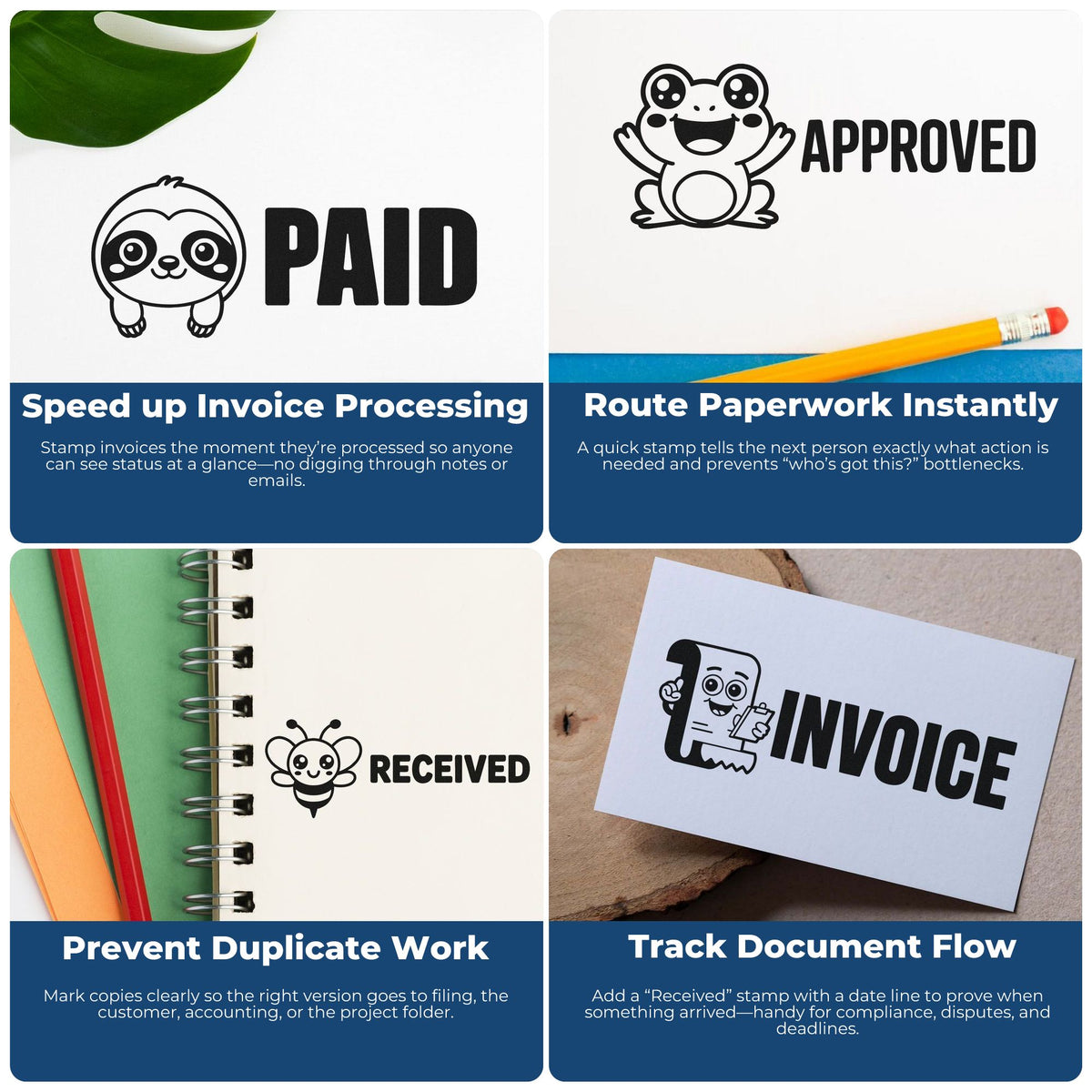 Rubber stamps for paid, approved, received and invoice processing to speed document flow and track office paperwork.
