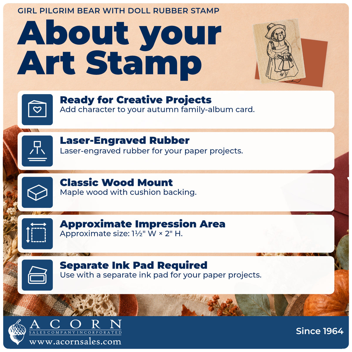 Girl Pilgrim Bear with Doll Rubber Stamp feature guide covering the wood mount, rubber construction, approximate size and separate ink pad.