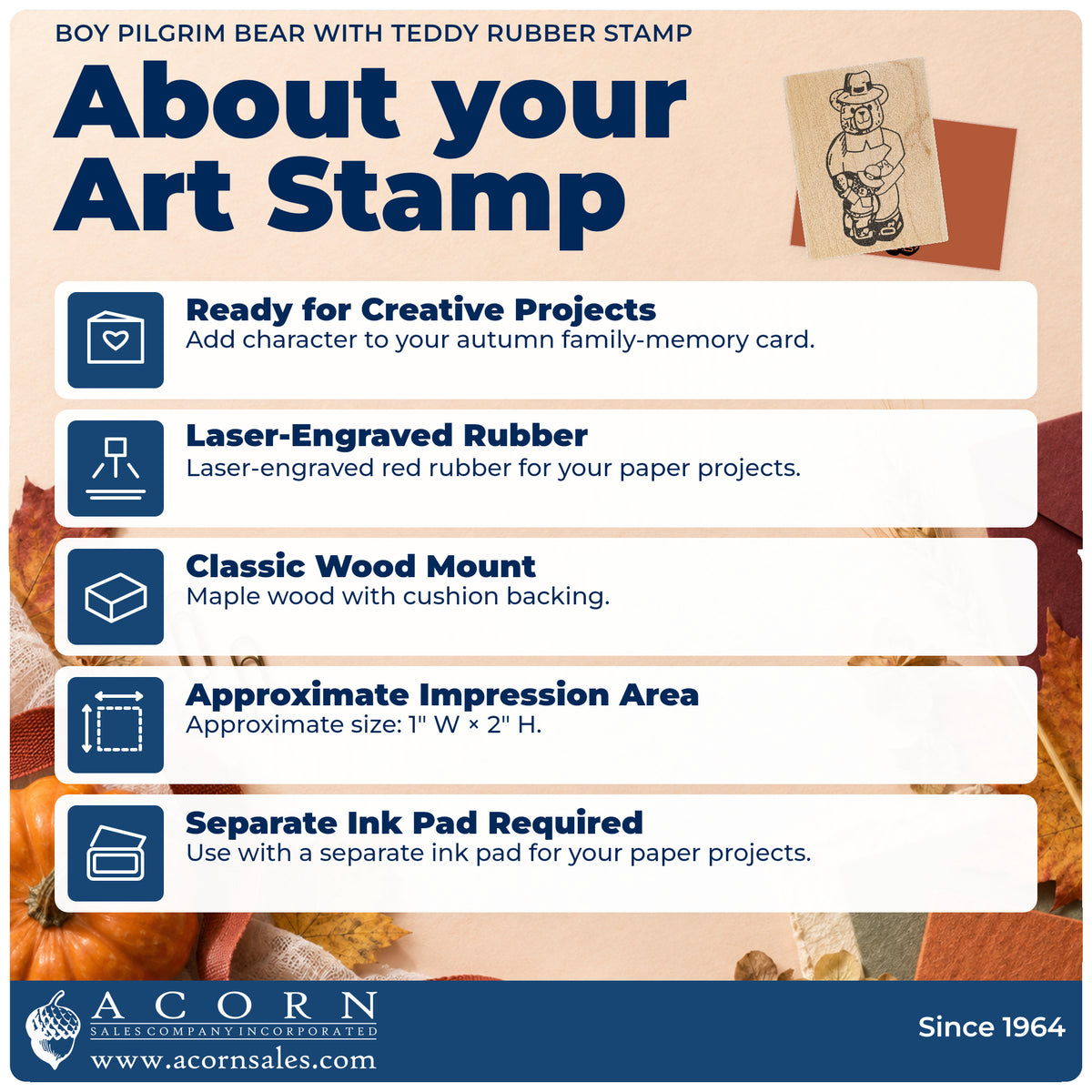 Boy Pilgrim Bear with Teddy Rubber Stamp feature guide covering the wood mount, rubber construction, approximate size and separate ink pad.
