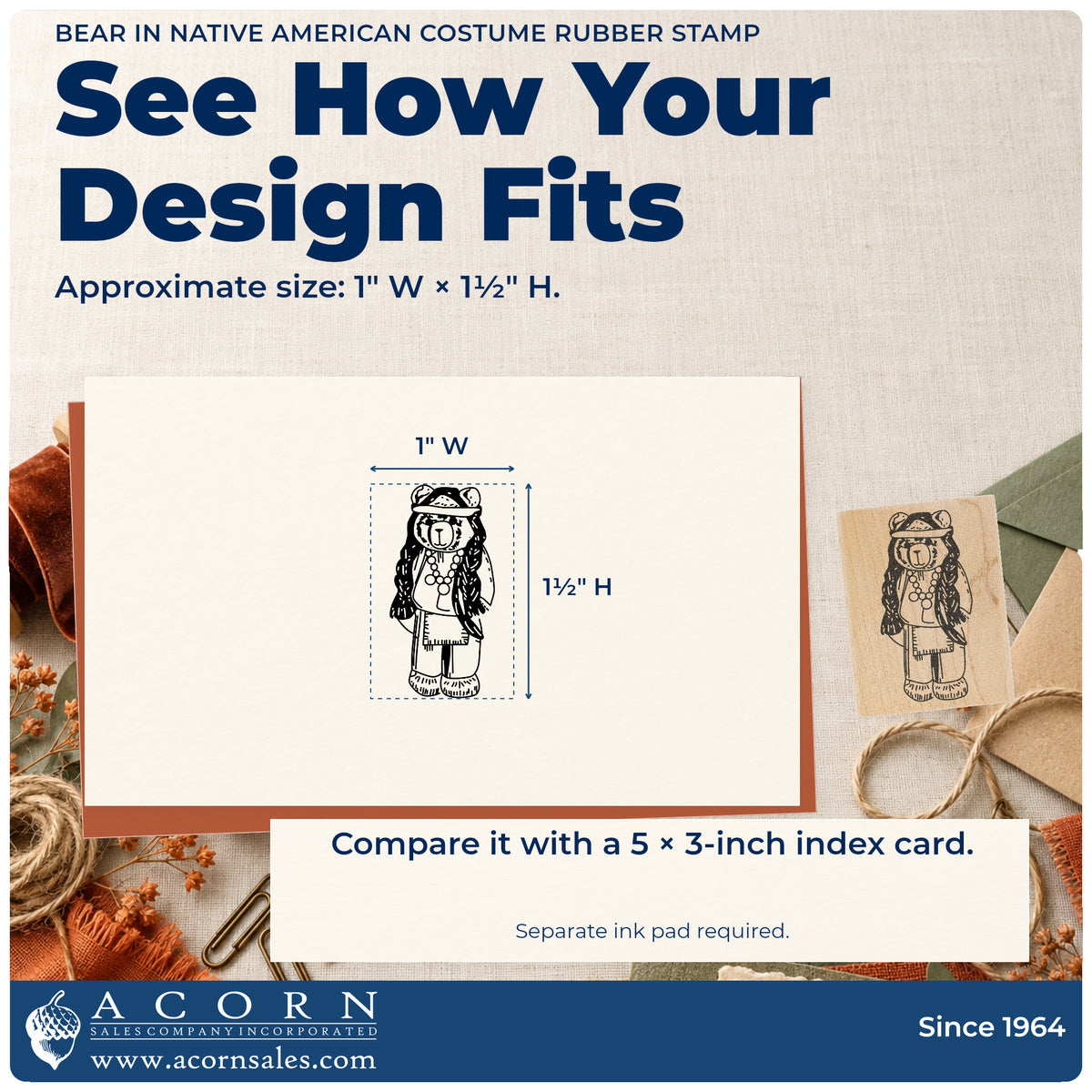 Bear in Native American Costume Rubber Stamp impression-size guide showing the design on a paper reference with dimension labels.