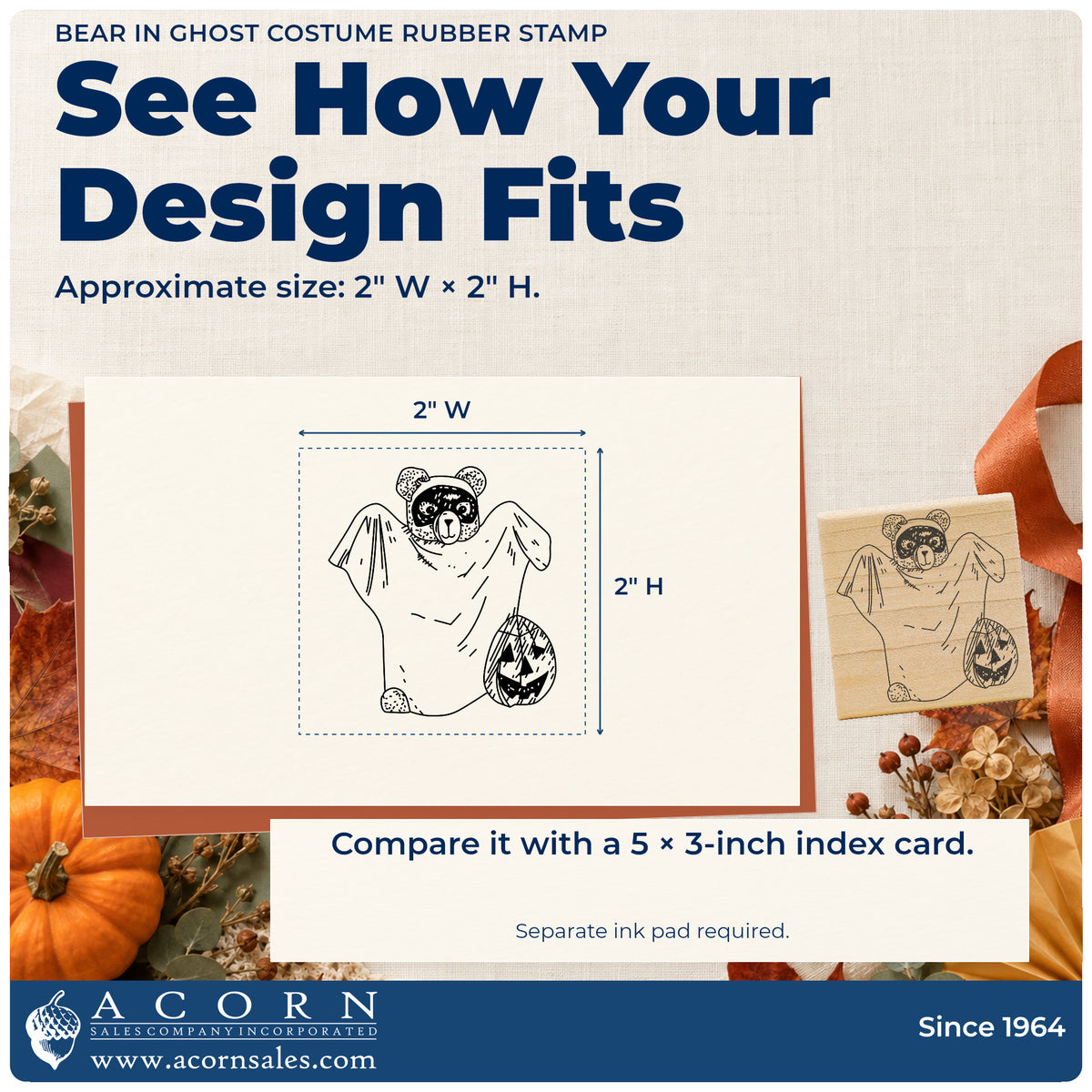 Bear in Ghost Costume Rubber Stamp impression-size guide showing the design on a paper reference with dimension labels.