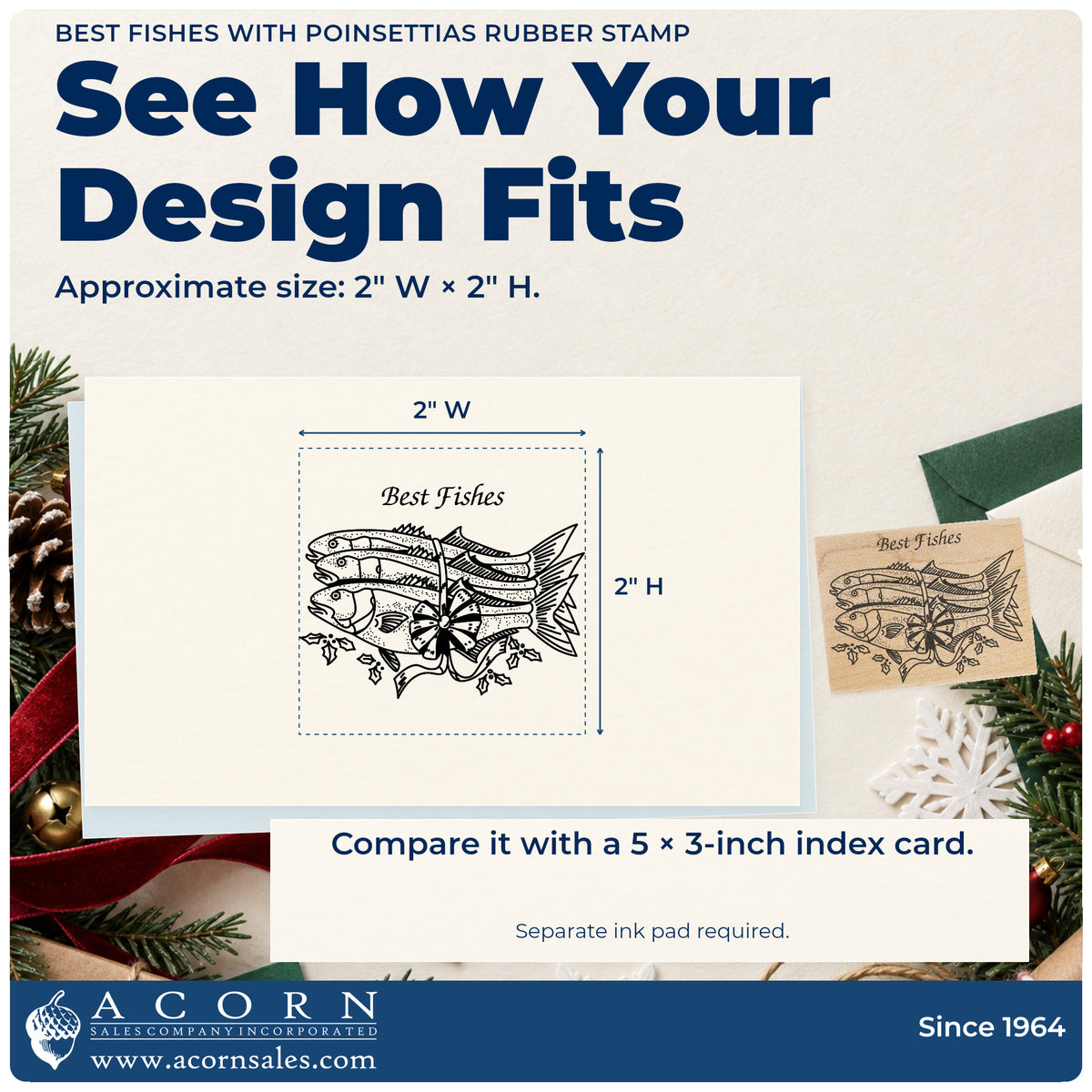 Best Fishes with Poinsettias Rubber Stamp impression-size guide showing the design on a paper reference with dimension labels.