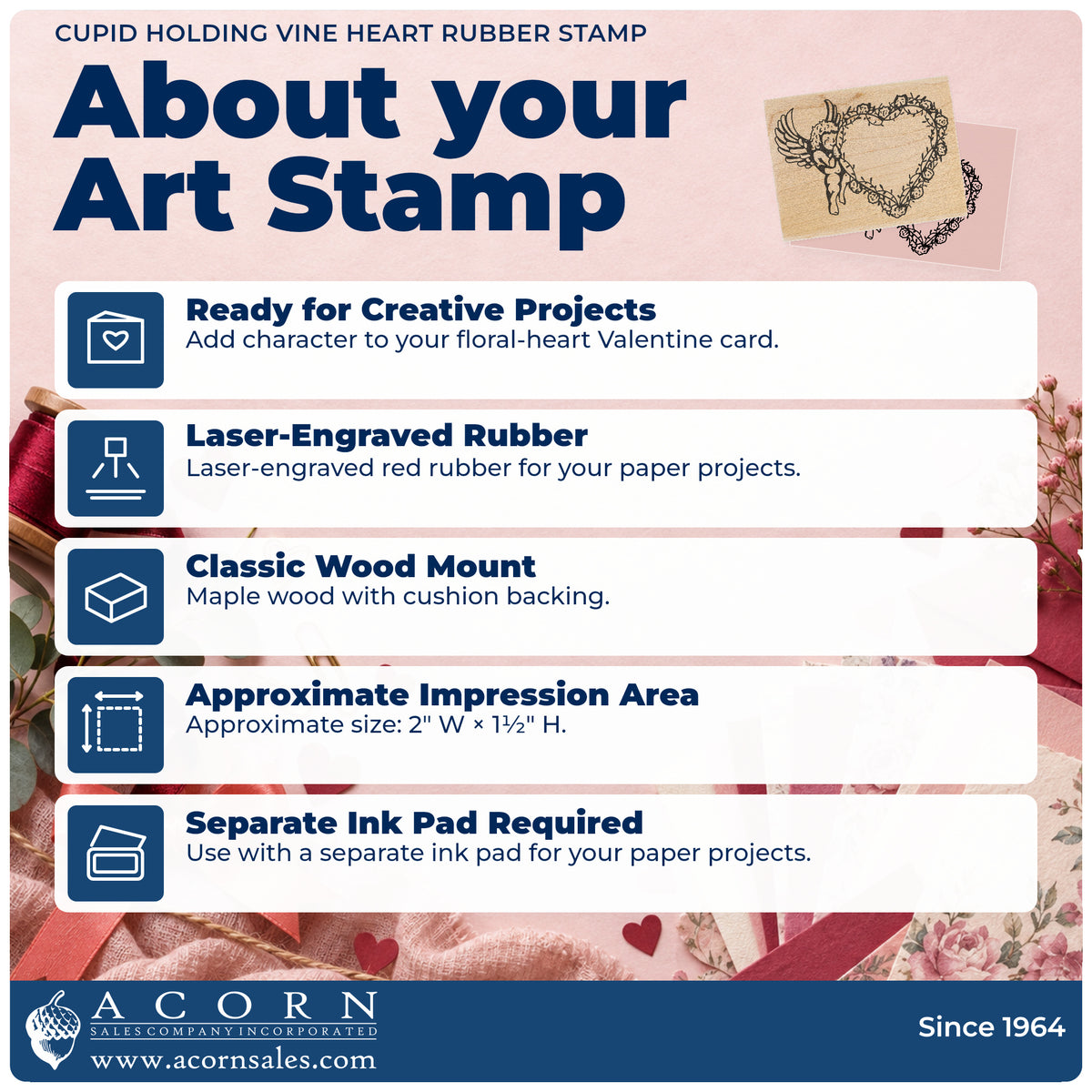 Cupid Holding Vine Heart Rubber Stamp feature guide covering the wood mount, rubber construction, approximate size and separate ink pad.