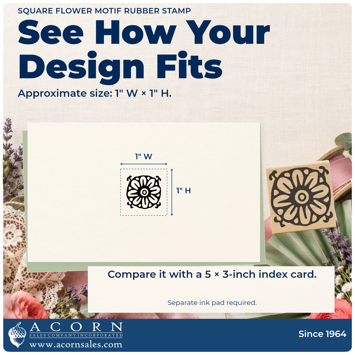 Square Flower Motif Rubber Stamp impression-size guide showing the design on a paper reference with dimension labels.