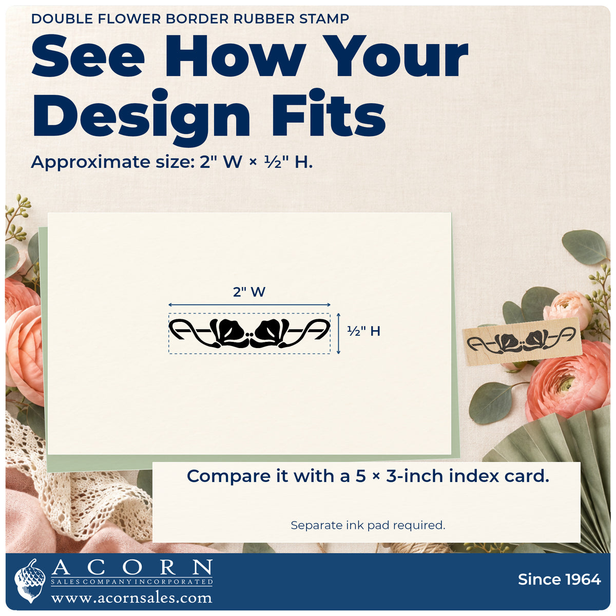 Double Flower Border Rubber Stamp impression-size guide showing the design on a paper reference with dimension labels.