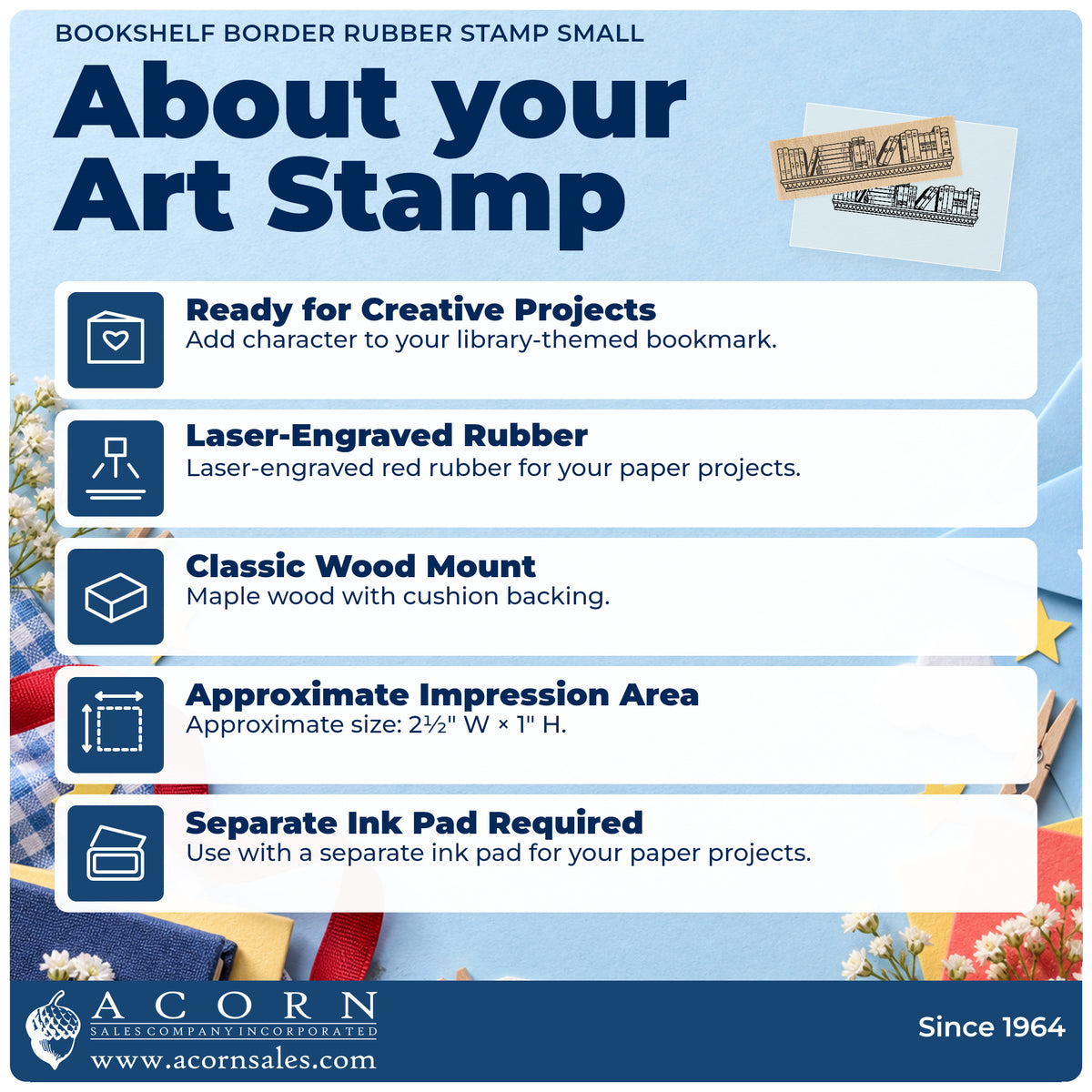 Bookshelf Border Rubber Stamp Small feature guide covering the wood mount, rubber construction, approximate size and separate ink pad.