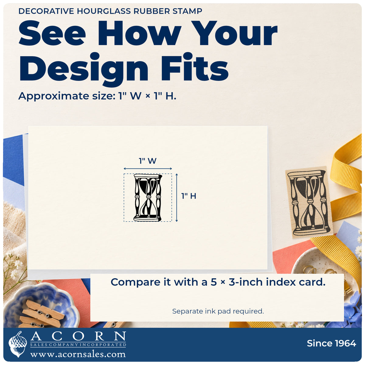 Decorative Hourglass Rubber Stamp impression-size guide showing the design on a paper reference with dimension labels.