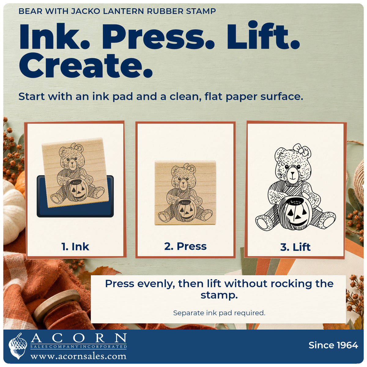 Bear with Jacko Lantern Rubber Stamp stamping guide illustrating how to ink, press and lift the stamp.