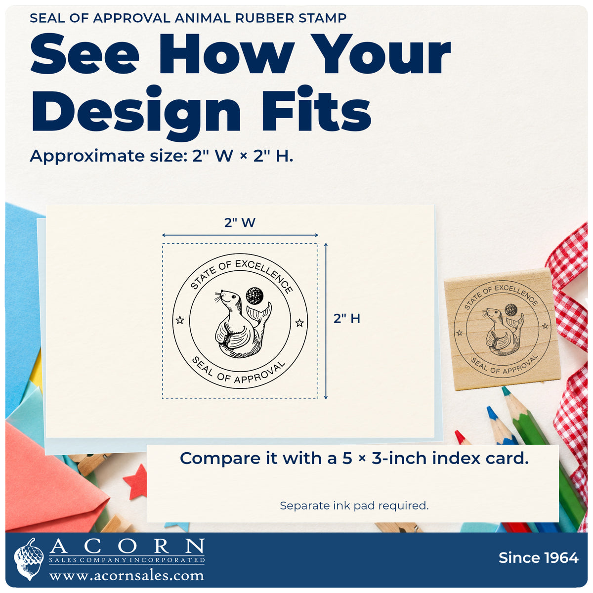 Seal of Approval Animal Rubber Stamp impression-size guide showing the design on a paper reference with dimension labels.
