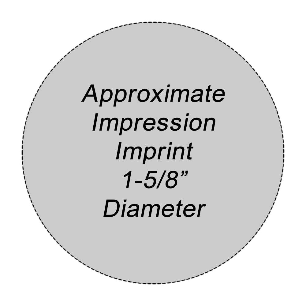Approximate imprint impression size for custom stamp: 1-5/8 in diameter, guidance for logo label printing
