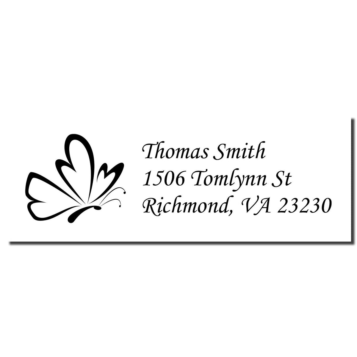 Custom return address rubber stamp with butterfly design, featuring Thomas Smith, 1506 Tomlynn St, Richmond, VA 23230