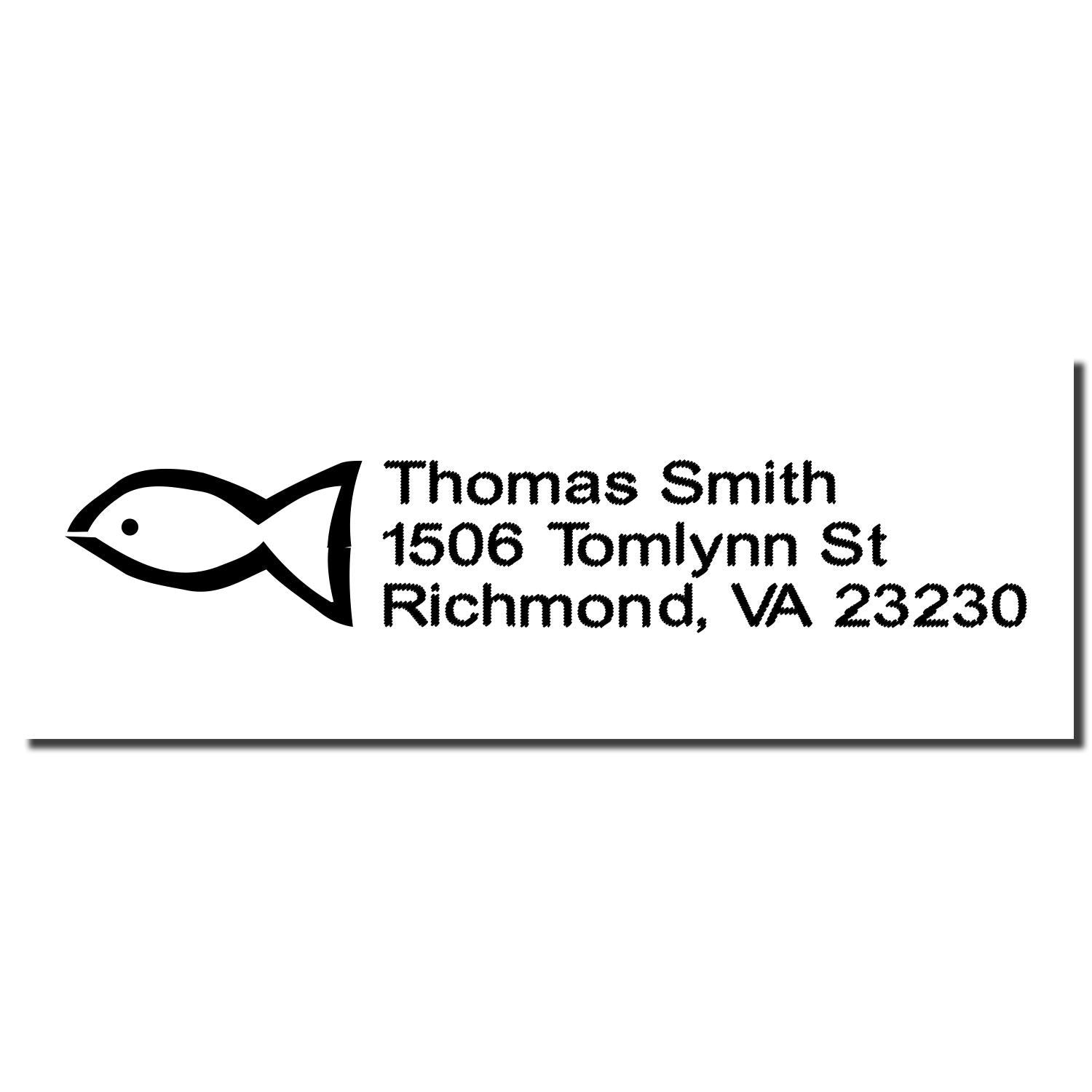 Custom fish return address rubber stamp for Thomas Smith, 1506 Tomlynn St, Richmond, VA 23230.