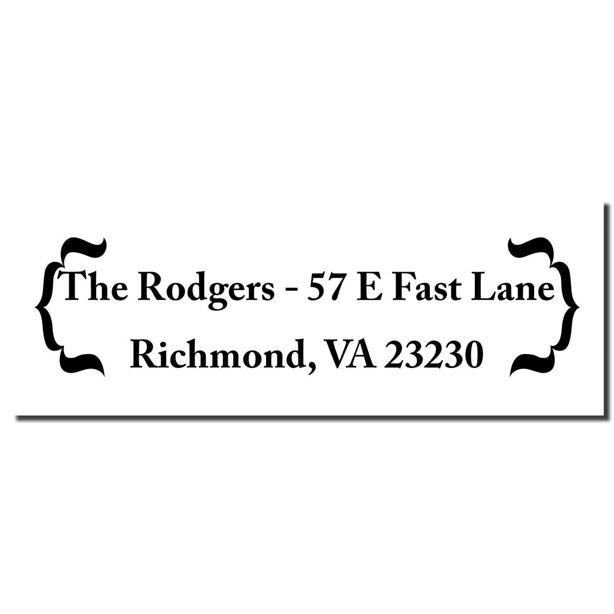 Custom address rubber stamp for The Rodgers, 57 E Fast Lane, Richmond, VA 23230 with decorative bracket design.