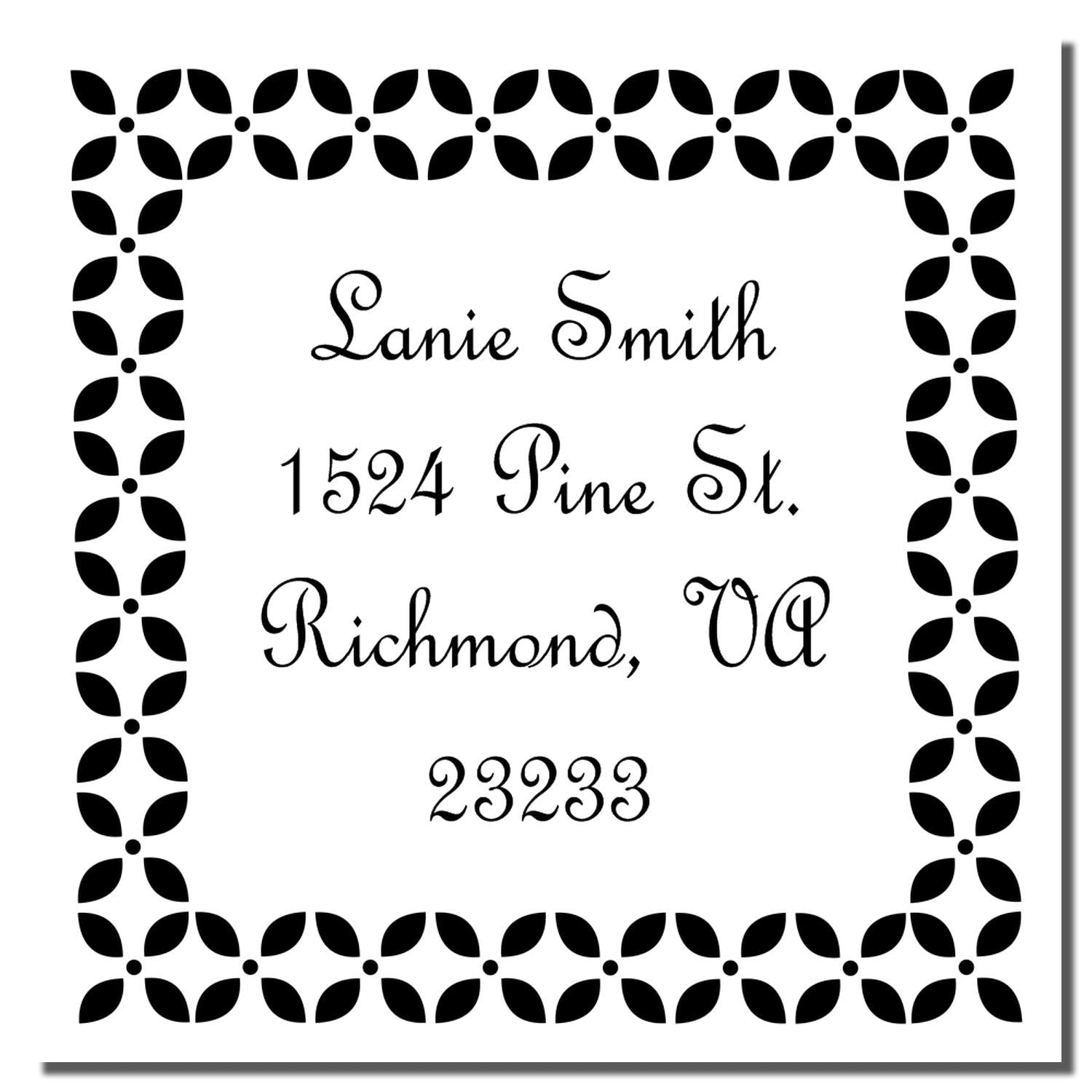 Personalized return address rubber stamp with floral border for Lanie Smith, 1524 Pine St., Richmond, VA 23233.