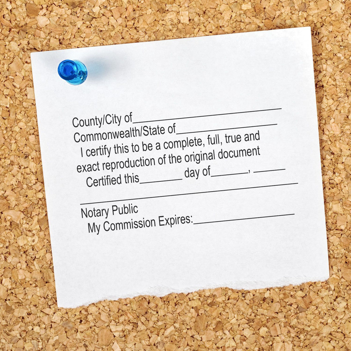 Notary public certified document form pinned to corkboard with blue pushpin, official legal paperwork template.