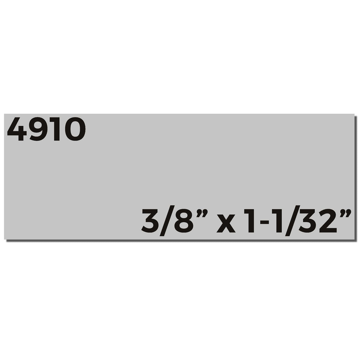 Gray 4910 metal plate with dimensions 3/8" x 1-1/32" printed in bold black text.