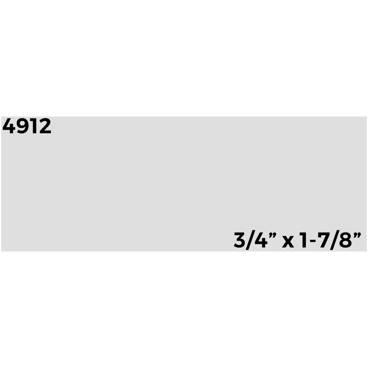 Gray 4912 label with 3/4" x 1-7/8" dimensions shown on a white background.
