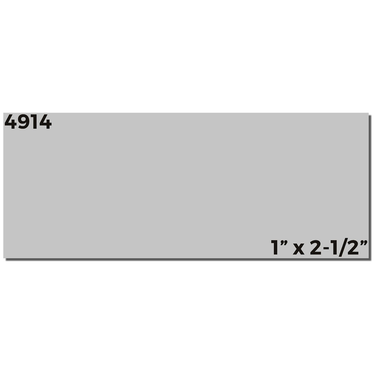 Gray rectangular sample card labeled 4914, 1 x 2-1/2 inches, with black text on a white background.