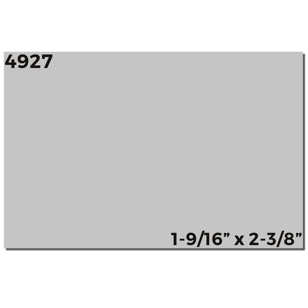 Gray rectangular sample plate labeled 4927, measuring 1-9/16 x 2-3/8 inches.