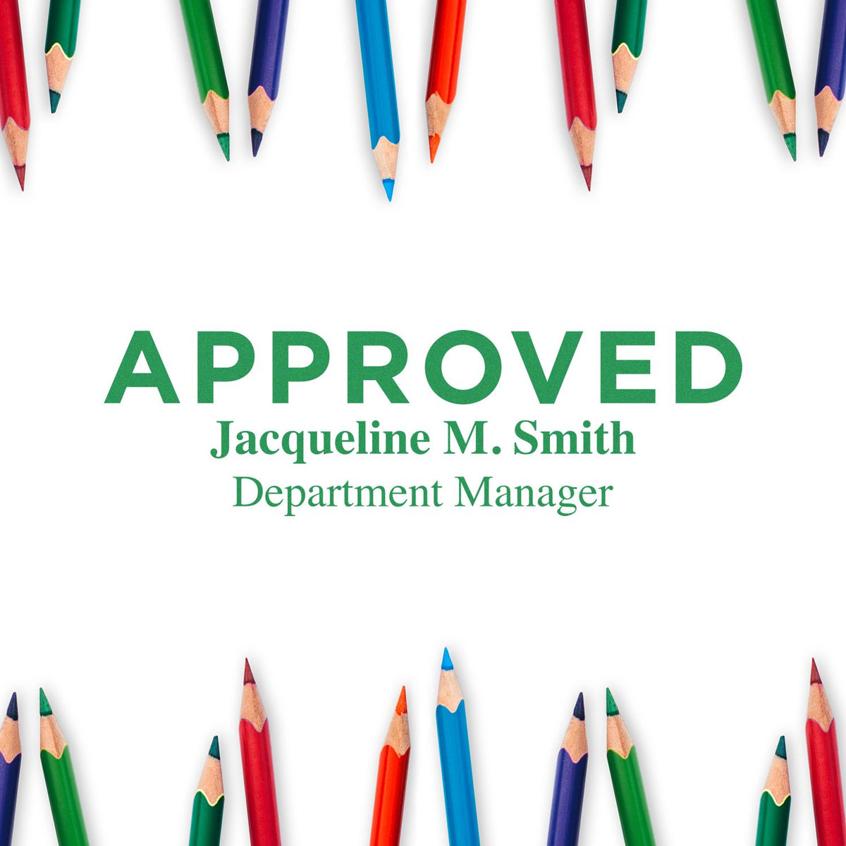 Approved document label for Jacqueline M. Smith, Department Manager, featuring a multicolored pencils border for office use.