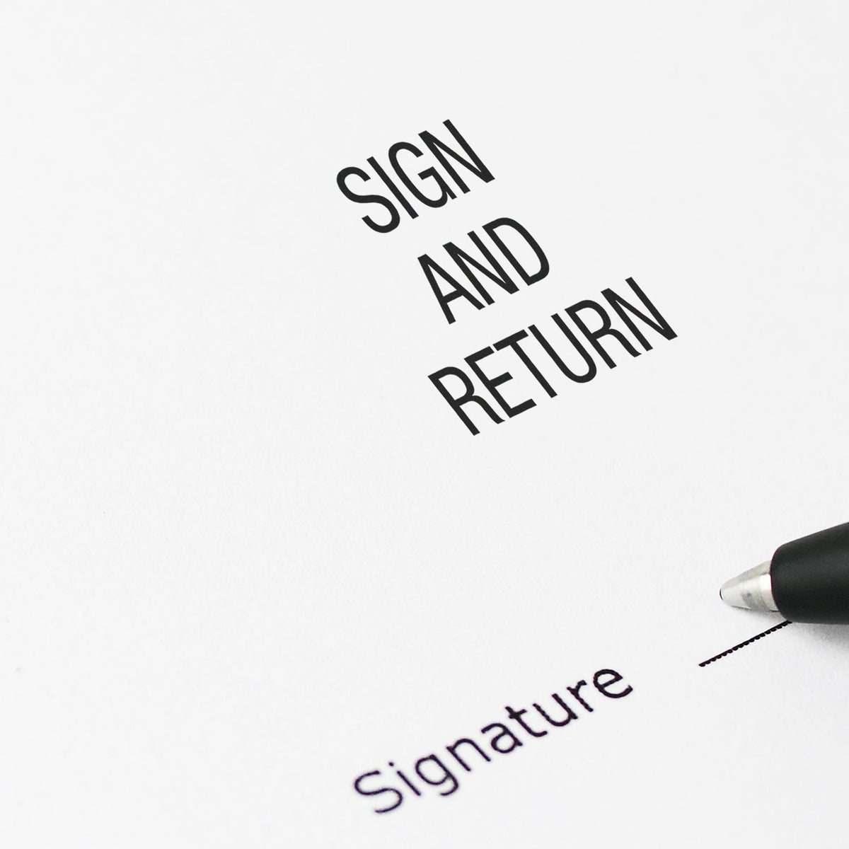 Sign and Return document instruction with pen, indicating signature request for approval or shipment return.