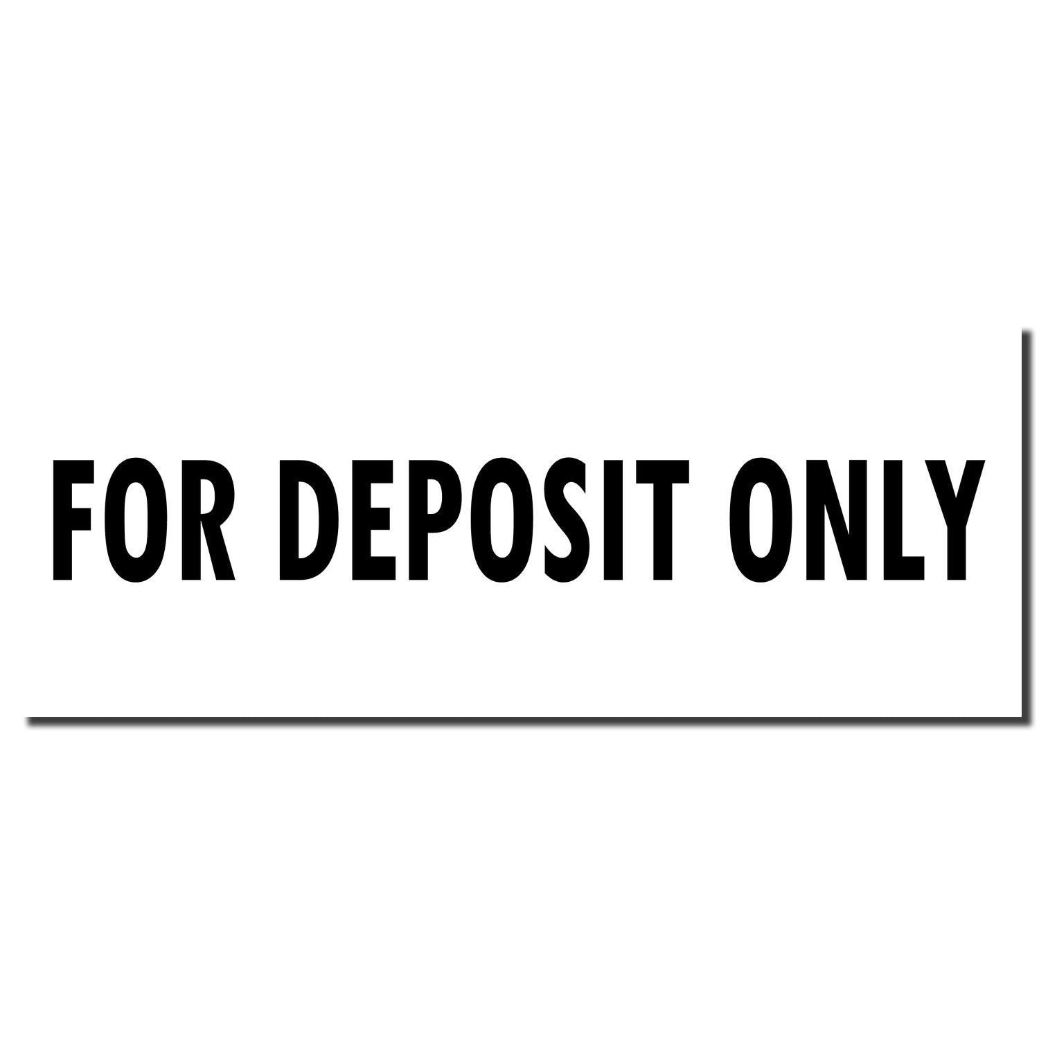 Bold black For Deposit Only text on a white sign background.