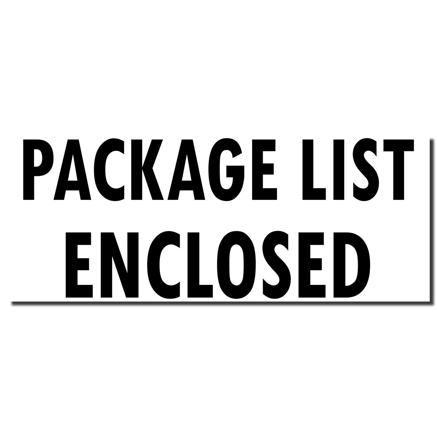 Package list enclosed shipping notice text in bold on white background for enclosed delivery documents