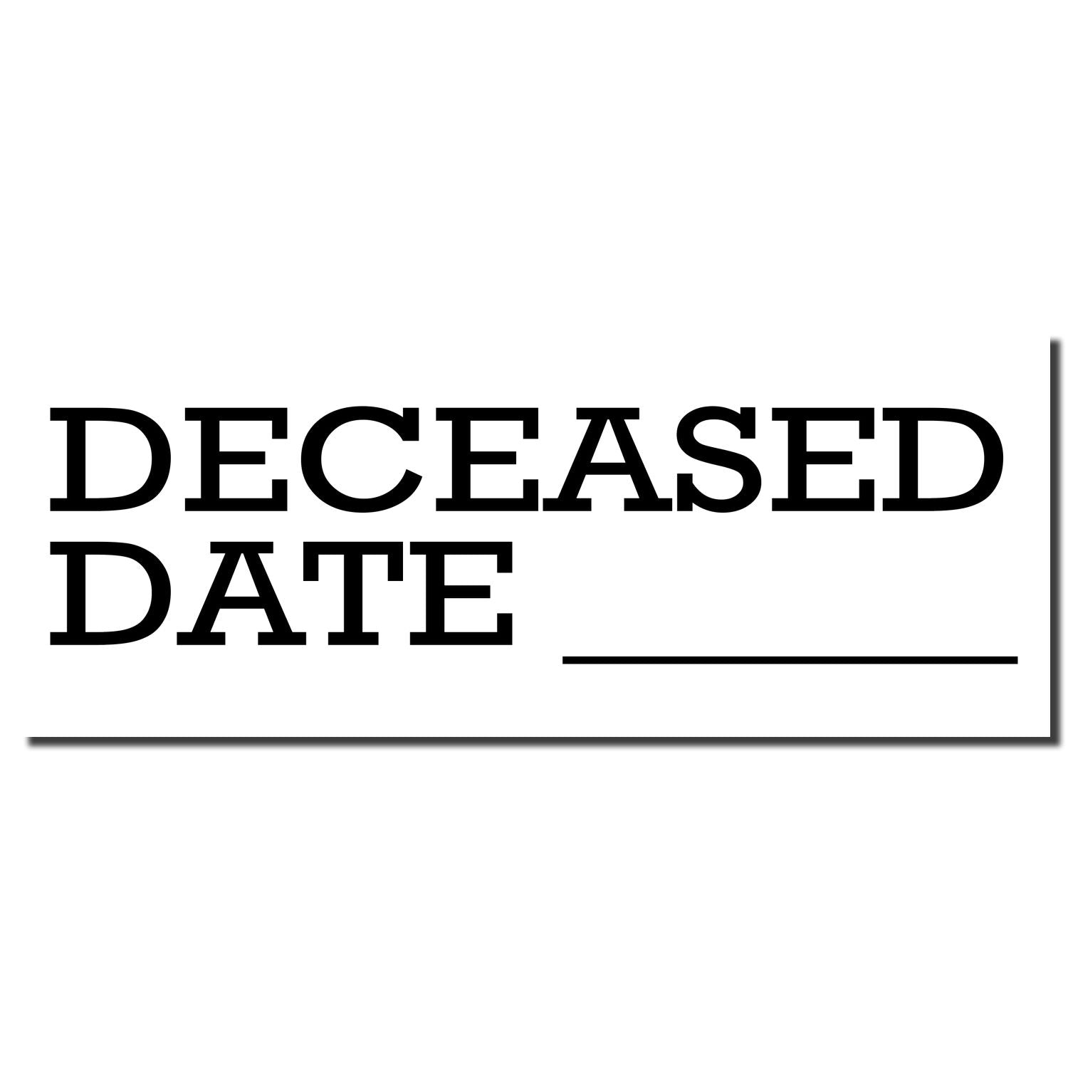 Black Deceased Date text on a white background, blank date of death label or form field.