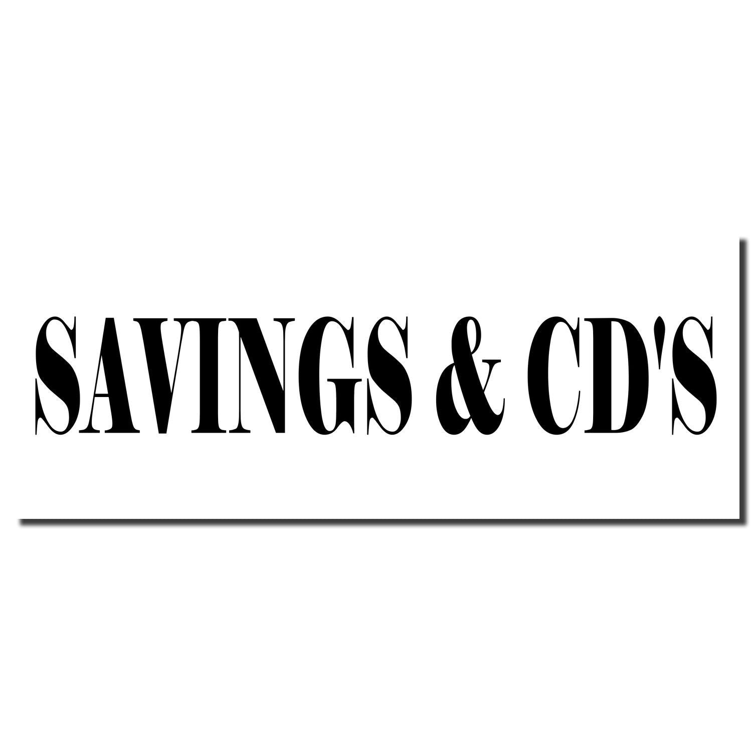 Black text reading Savings & CDs on a white background, ideal for banking, savings account, and CD investment content.