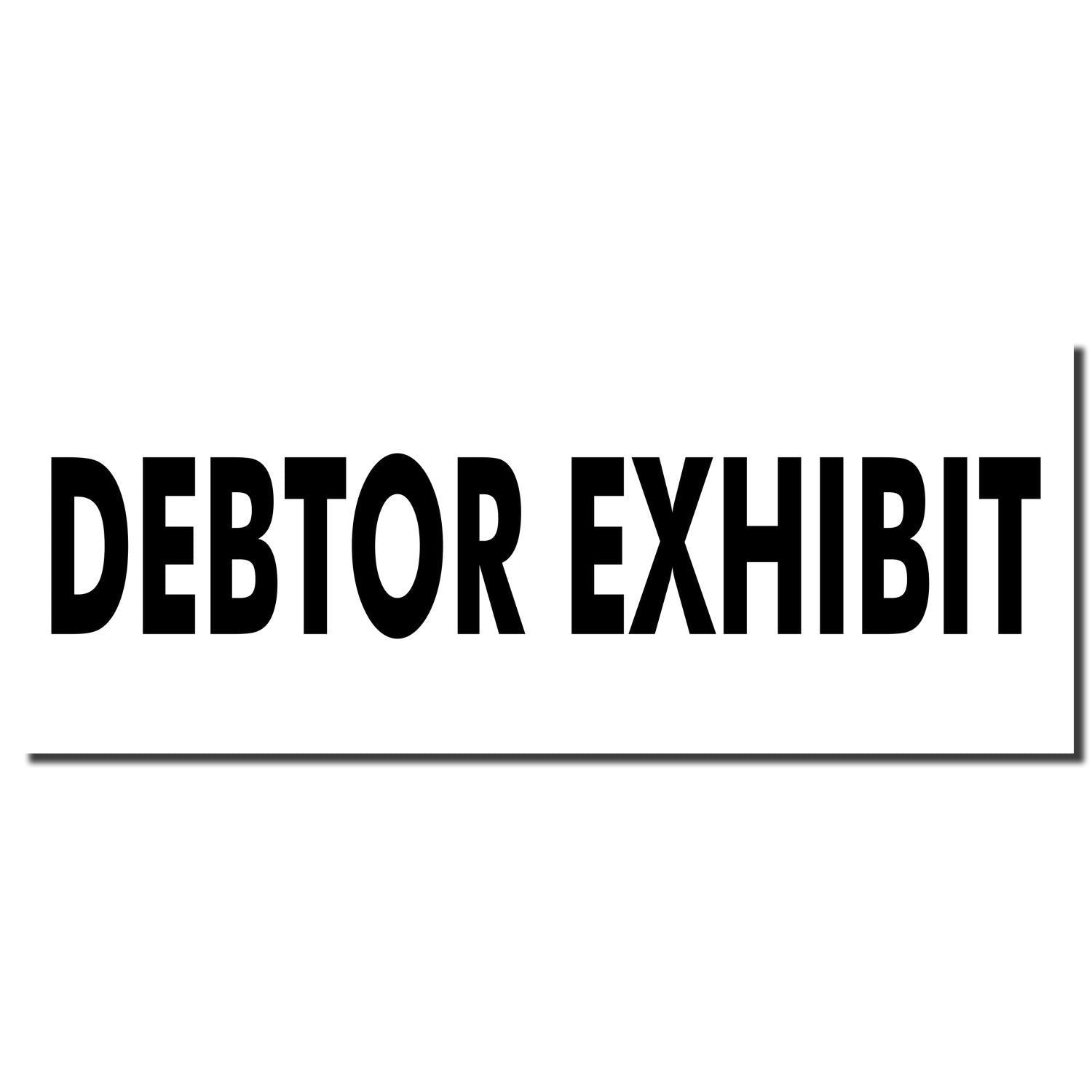 Bold black Debtor Exhibit text on a white background, ideal for legal document labeling.