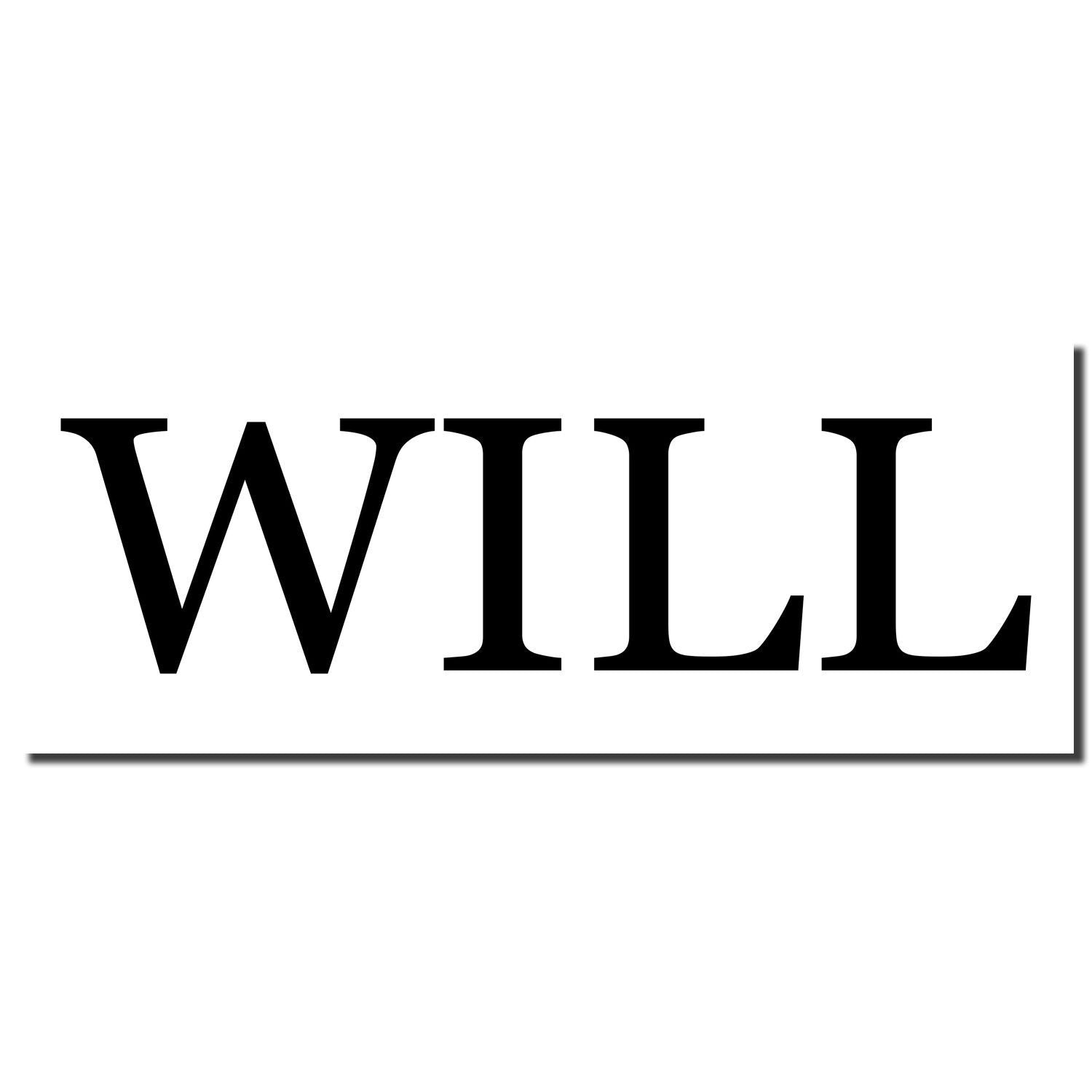 Black serif word WILL on a white background, minimalist typography design.